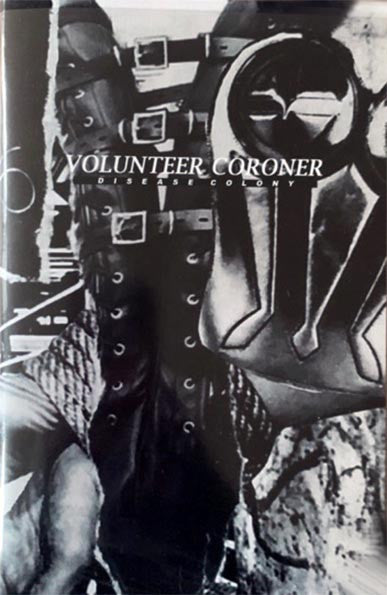 Volunteer Coroner : Disease Colony (Cass)